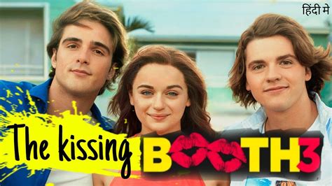 kissing booth 3 free download full movie|kissing booth 3 watch online.